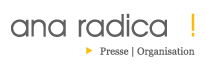 Logo der Firma ana radica ! Presse Organisation