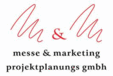 Firmenlogo M&M Messe & Marketing Projektplanungs GmbH