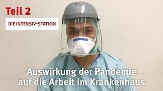 Alltag auf der Intensivstation während der Corona PAndemie