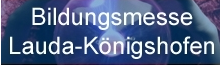 Bildungsmesse Lauda-Königshofen 2012
