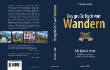 400 Seiten Tipps für Wanderer - und die, die es noch werden wollen