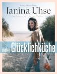 BESTSELLER: Janina Uhse "Meine Glücklichküche"