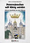 Wie schwer ist es, gerecht zu regieren? - EDITION digital bringt neues Petermännchen-Buch heraus