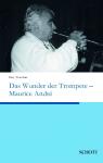 Das Wunder der Trompete – Maurice André