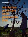 Unter dem Schutz der Raben oder im Reich der Fantasy - EDITION veröffentlicht literarisches Debüt von Johan Nerholz