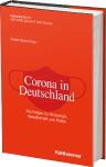 Herausgeberschrift: "Corona in Deutschland - Die Folgen für Wirtschaft, Gesellschaft und Politik"