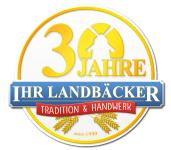 IHR LANDBÄCKER feiert 30. Jubiläum