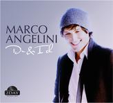 Marco Angelini - Du & ich - Die neue Single