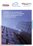 Leitfaden zur Anwendung des Funktions- und Leistungsmodells im Facility Management in der betrieblichen Praxis ab sofort erhältlich