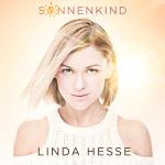 Sonnenkind - Das erste Album "ohne Hosenträger" von Linda Hesse