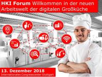 Willkommen in der neuen Arbeitswelt der digitalen Großküche