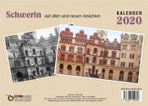 Die Landeshauptstadt in alten und neuen Ansichten - EDITION digital legt beliebten Schwerin-Kalender für 2020 vor