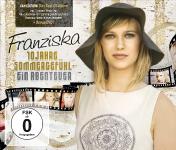 FRANZISKA - "10 Jahre Sommergefühl - Ein Abenteuer"