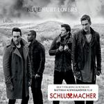 BLUE - Neue Single "Hurt Lovers" stürmt auf Platz sieben der Charts