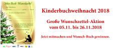 Kinderbuchweihnachten 2018 - Große Wunschzettel-Aktion erfüllt Kinderbuchwünsche zum schönsten Fest des Jahres / Aktion startet am 05.11.2018