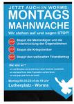 Mahnwache nun auch in der Lutherstadt Worms. Pfingstmontag zum ersten Mal