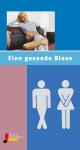 Trinktipps bei schwacher Blase