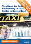Aktuelle Studie vergleicht Preise für Krankenfahrten unter Berücksichtigung des Mindestlohns