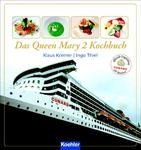 Das Queen Mary 2 Kochbuch