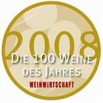WEINWIRTSCHAFT kürt die erfolgreichsten 100 Weine des Jahres 2008