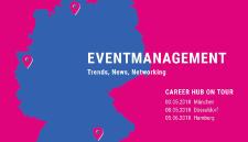 Roadshow on tour: Karriere im Eventmanagement - Informationen und Networking mit Event-Experten und Wissenschaftlern