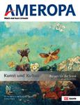 Kulturhighlights bei Ameropa: Reisen für die Sinne im ersten Halbjahr 2014