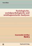 Buchneuerscheinung »Soziologische, sozialpsychologische und zeitdiagnostische Analysen«