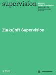 Neues Themenheft zur Zukunft von Supervision und Coaching