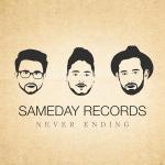 SAMEDAY RECORDS - Debütalbum "Never Ending (2017)"