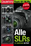 Hochwertiges COLORFOTO Booklet im Überformat - 32 Seiten Extra mit den 50 besten SLR-Kameras der Top-Hersteller, rechtzeitig zur Urlaubssaison