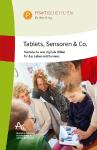 Tablets, Sensoren & Co - technische und digitale Hilfen für das Leben mit Demenz