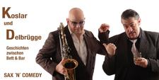 Geschichten zwischen Bett & Bar - Sax 'n' Comedy