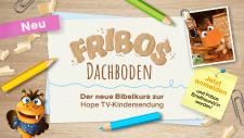 Neuer Kinder-Bibelkurs „Fribos Dachboden“