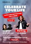 Celebrate your Life. Glück und Motivation fürs Leben
