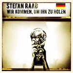 20 Jahre nach dem Kult-Hit "Böörti, Böörti Vogts" veröffentlicht Stefan Raab den nächsten WM Song - "Wir kommen, um ihn zu holen" (VÖ 06.06.)