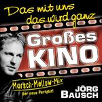 „Großes Kino“ marschiert in Richtung Partyhit 2008