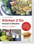 Eine Prise Fernweh 2 Go bitte - Neues Kochbuch für Weltenbummler erschienen