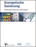 "Energetische Sanierung" für Eigentümer von Bestandsimmobilien