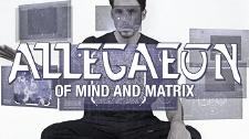 ALLEGAEON launches video for 'Of Mind and Matrix' online!