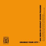 ORANGE your CITY: Mitmachen / am 25. NOVEMBER 2019 ein oranges Zeichen setzen! Eine Initiative der Kölner Zonta Clubs und KHM