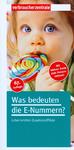 Was bedeuten die E-Nummern?