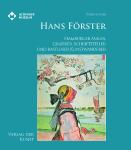 Der Maler und Grafiker Hans Förster