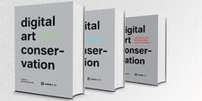 Die neue ZKM-Publikation »digital art conservation« ab jetzt erhältlich!