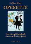 Operette - Porträt und Handbuch