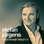 Stefan Jürgens - neues Album "Alles immer möglich" ab 08.11.