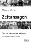 Markus Meckel: "Zeitansagen" zur Friedlichen Revolution und Deutschen Einheit