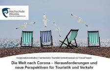Die Welt nach Corona - Herausforderungen und neue Perspektiven für Touristik und Verkehr