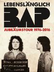 Lebenslänglich -NIEDECKENS BAP- Jubiläumstournee 1976-2016