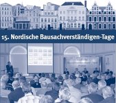 IHK: 15. Nordische Bausachverständigen-Tage 2008 finden in Wismar statt