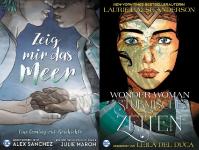 Zeig mir das Meer und Wonder Woman: Stürmische Zeiten, zwei neue Graphic Novels aus dem Panini Ink-Label